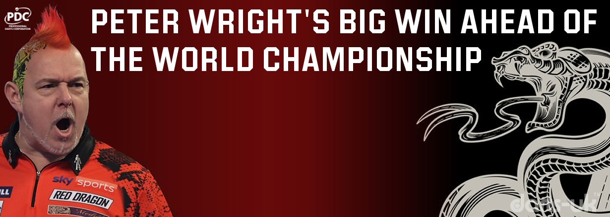 Peter Wright's Big Win Ahead of the World Chmpionship