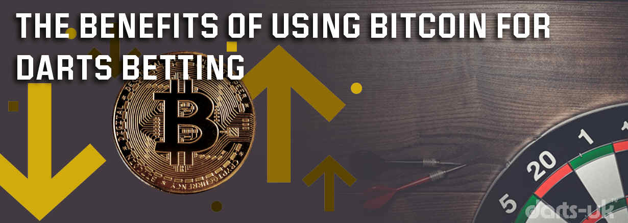 The Benefits of Using Bitcoin for Darts Betting Online